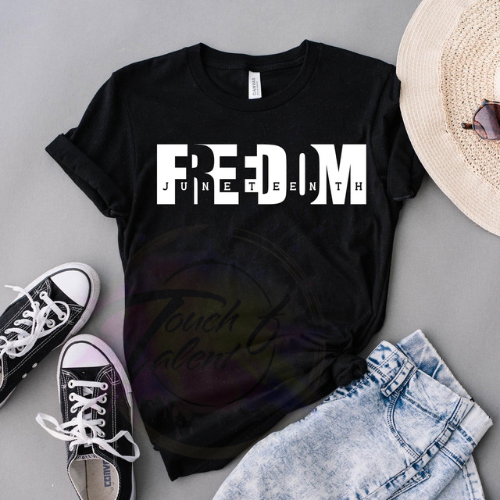 Freedom/ Juneteenth Tee