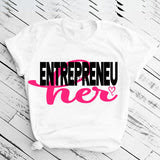 Entrepreneuher t-shirt