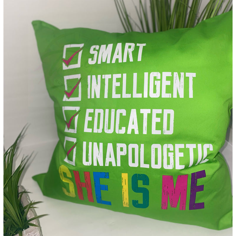 "She is Me" Pillow