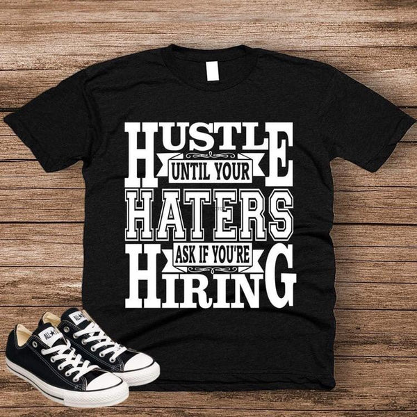 Hustle until you hire them